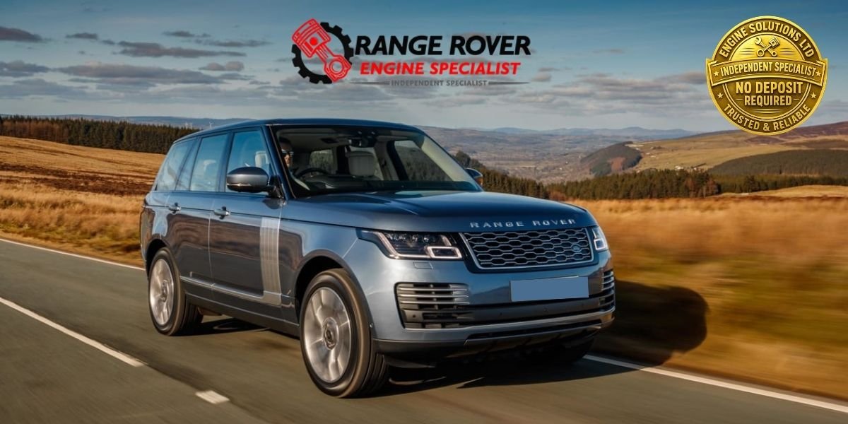 Range Rover engine replacement